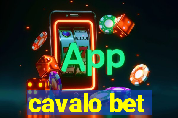 cavalo bet